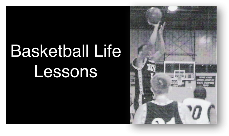 33 valuable life lessons I learned from basketball